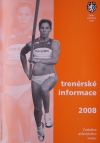 Trenérské informace 2008